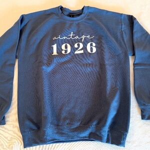 NEW Vintage 1926 Sweatshirt